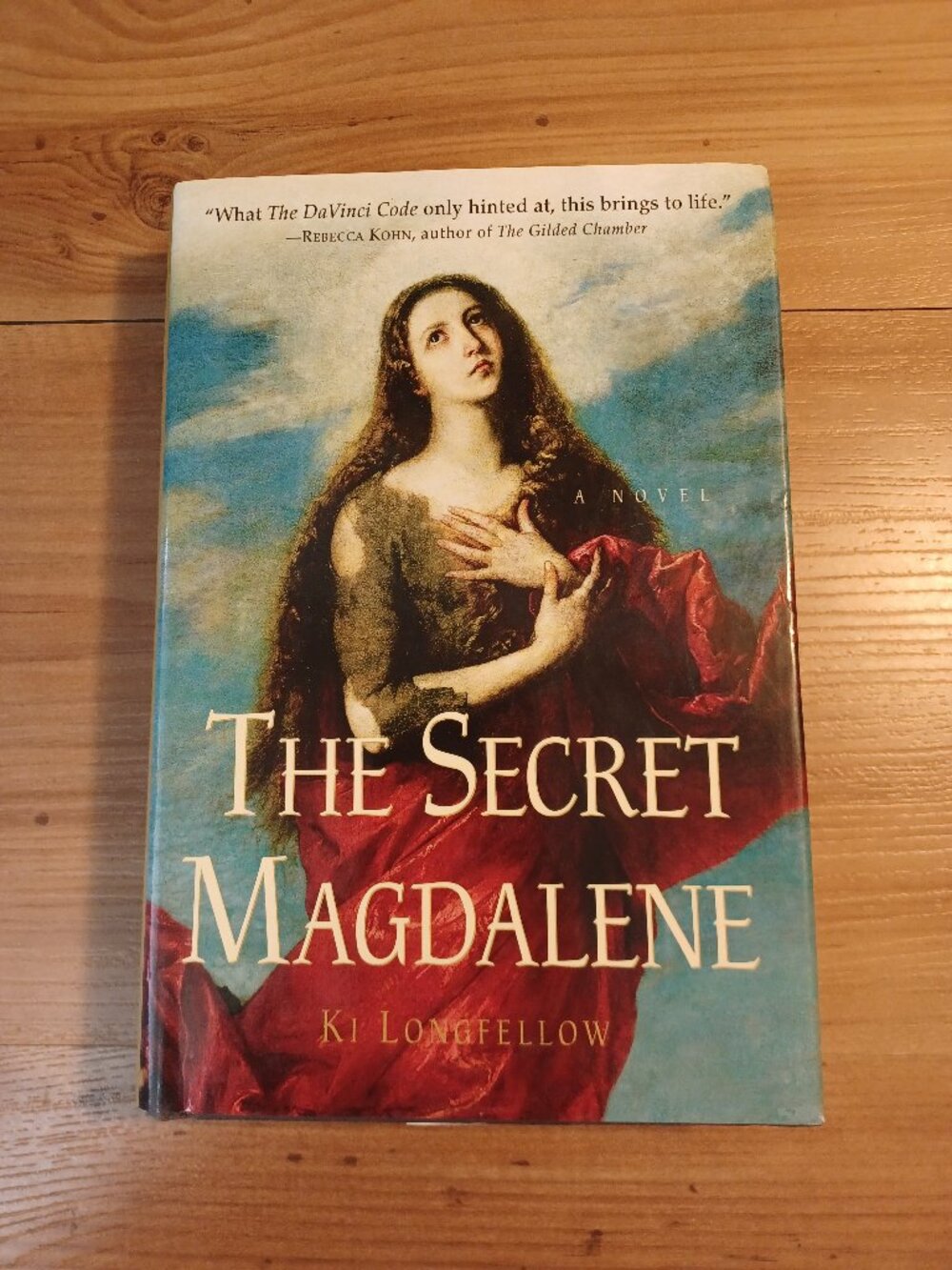 The Secret Magdalene: A Novel By Longfellow Book